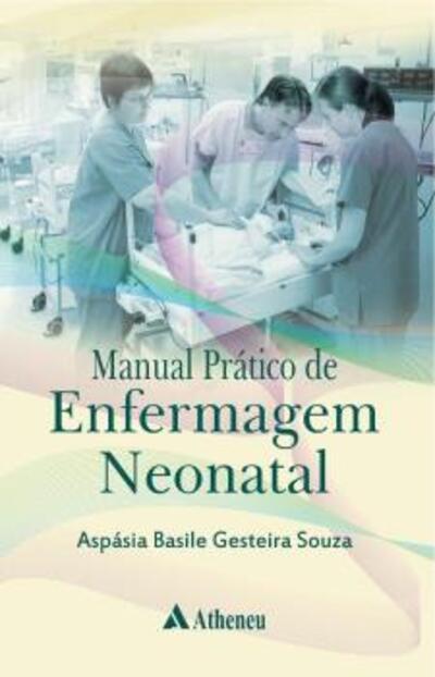 Cofenplay - Manual Prático de Enfermagem Neonatal